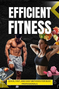 Efficient Fitness