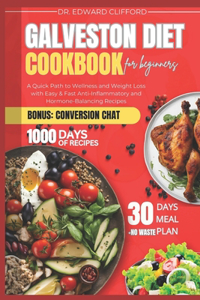 GALVESTON DIET COOKBOOK for BEGINNERS