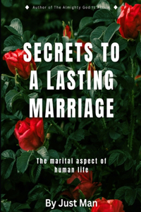 Secrets to a Lasting Marriage