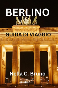 Berlino Guida Di Viaggio