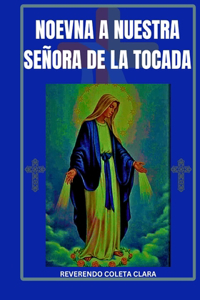 Noevna a nuestra señora de la tocada