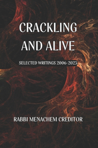 Crackling and Alive