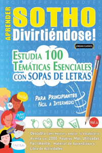 Aprender Sotho Divirtiéndose! - Para Principiantes