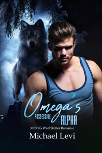 Omega's Possessive Alpha