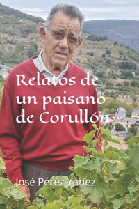 Relatos de un paisano de Corullón