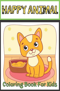 Happy Animal Coloring Book For Kids