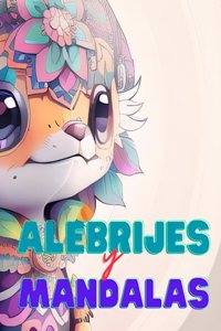 Alebrijes y Mandalas