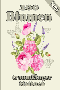 100 Blumen traumfänger Malbuch