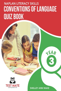 NAPLAN LITERACY SKILLS Conventions of Language Quiz Book Year 3