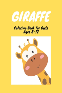 GIRAFFE Coloring Book For Girls Ages 8-12