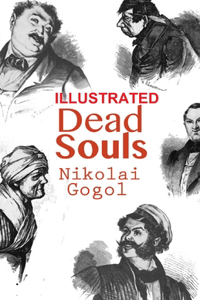 Dead Souls ILLUSTRATED