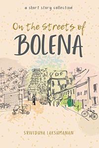 On the Streets of Bolena