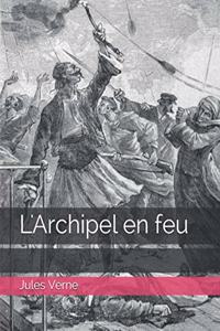 L'Archipel en feu