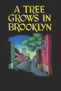 A Tree Grows in Brooklyn