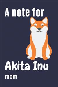 A note for Akita Inu mom