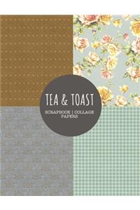 Tea & Toast