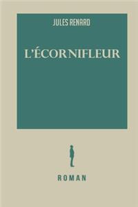 L'écornifleur