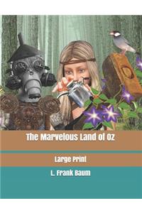 The Marvelous Land of Oz