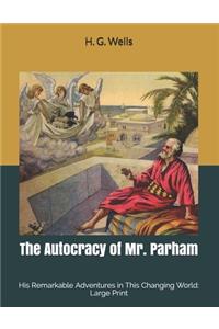 The Autocracy of Mr. Parham
