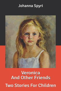 Veronica And Other Friends