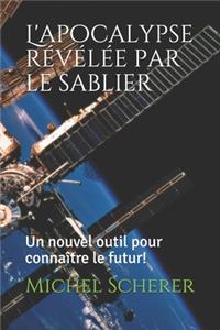 L'apocalypse révélée par le sablier