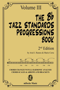 Bb Jazz Standards Progressions Book Vol. 3
