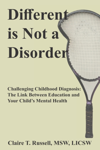 Different is Not a Disorder