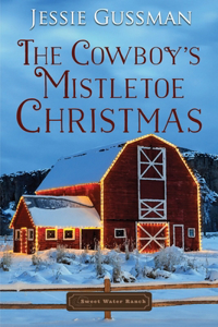 Cowboy's Mistletoe Christmas