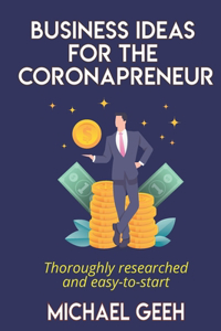 Business Ideas for the Coronapreneur