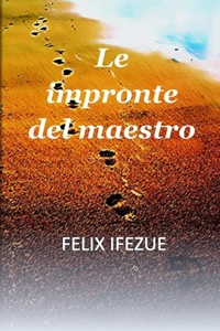Le impronte del maestro