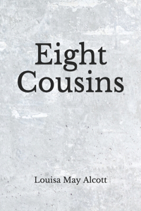 Eight Cousins