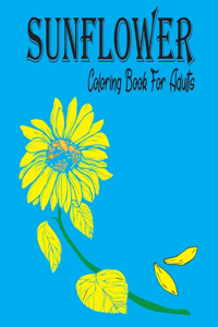 Sunflower Coloring Book For Adults