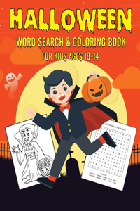 Halloween Word Search & Coloring Book for Kids Ages 10-14