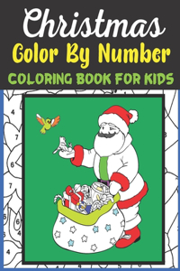 Christmas Color By Number Coloring Book For Kids