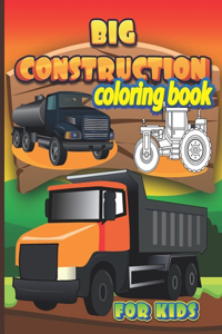 Big Construction Coloring Book for Kids