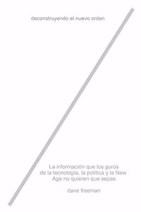 Deconstruyendo el Nuevo Orden