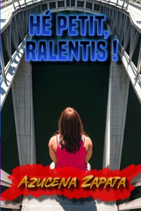 Hé petit, ralentis !