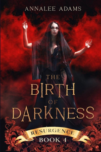 Birth of Darkness