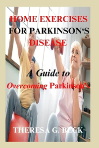 Home Exercises for Parkinson's Disease