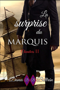 surprise du Marquis