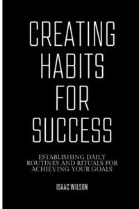 Creating Habits for Success