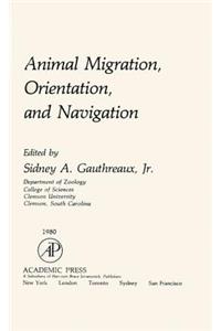 Animal Migration, Orientation, and Navigation