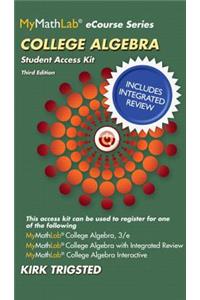 Mylab Math College Algebra with Integrated Review Worksheets Plus New Mylab Math with Pearson Etext, Access Card Package