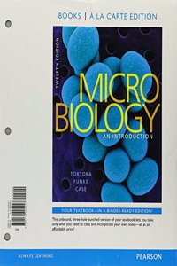 Microbiology: An Introduction, Books a la Carte Edition; Masteringmicrobiology with Pearson Etext -- Valuepack Access Card -- For Mi