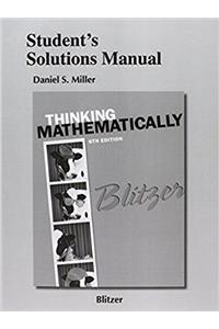 Student Solutions Manual for Thinking Mathematically