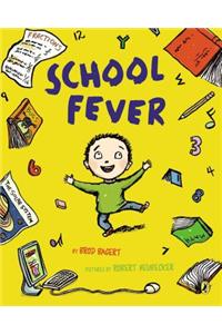 School Fever