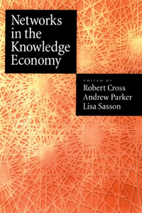 Networks in the Knowledge Economy