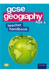 GCSE Geography AQA A Teacher Handbook