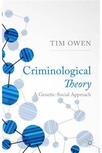 Criminological Theory