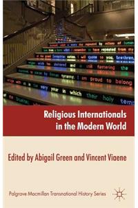 Religious Internationals in the Modern World